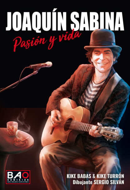 Preventa Joaquín Sabina. Pasión y vida (Vol. 1) (Con camiseta y postales de regalo) - Imagen 18
